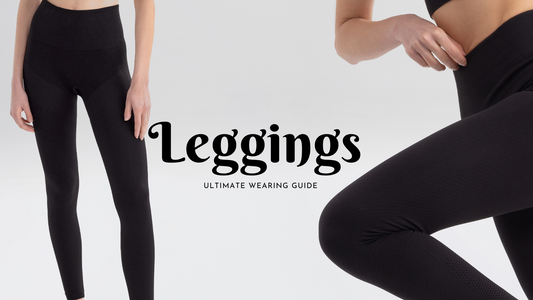 How to Choose the Best Leggings: A Complete Guide for Active Women